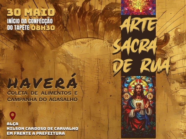 Arte Sacra de Rua acontece no dia 30 de maio em frente à Prefeitura