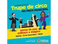 Trupe de Circo se apresenta nesta quinta-feira no Paço Municipal