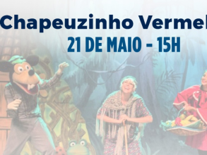 Anfiteatro Dirce Dalben recebe a peça Chapeuzinho Vermelho neste domingo