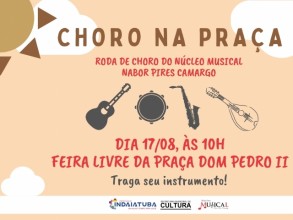 Choro na Praça promove cultura popular na Praça Dom Pedro II no domingo, 17 de agosto