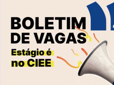 CIEE tem mais de 7,4 mil vagas de estágio no Brasil