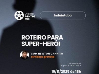 Oficina Ponto MIS de Roteiro para Super-Herói está com inscrições abertas