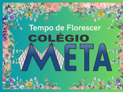 Colégio Meta em tempo de florescer:  2025 deu certo e merece comemoração