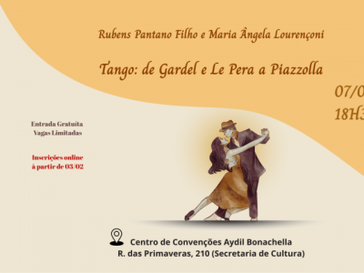 Cultura promove palestra que aborda a trajetória do tango a partir da obra de Alfredo Le Pera