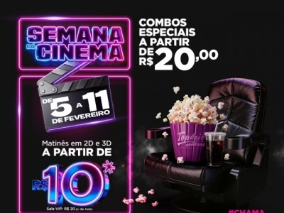 Semana do Cinema acontece em fevereiro no Topázio Cinemas com ingressos promocionais a partir de R$ 10