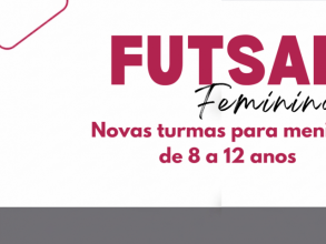 Secretaria de Esportes abre novas turmas de futsal feminino de 8 a 12 anos