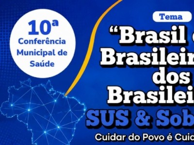10ª Conferência Municipal de Saúde convida população a discutir e elaborar propostas para a saúde púplica